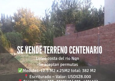 Se vende terreno en Centenario Loteo costa del Rio Neuquen 